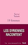 19 femmes by Samar Yazbek