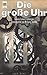 Die große Uhr - Science Fiction-Erzählungen