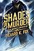 Shades of Murder: Gavin Wri...