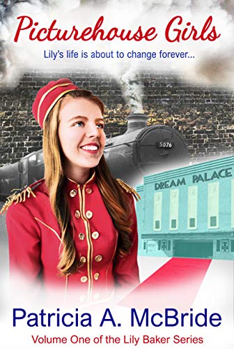 The Picture House Girls (Lily Baker #1)