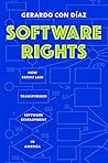 Book cover for Software Rights: How Patent Law Transformed Software Development in America