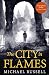 The City in Flames (Stefan Gillespie, #5)