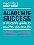 Academic Success: A Student's Guide to Studying at University (Macmillan Study Skills)