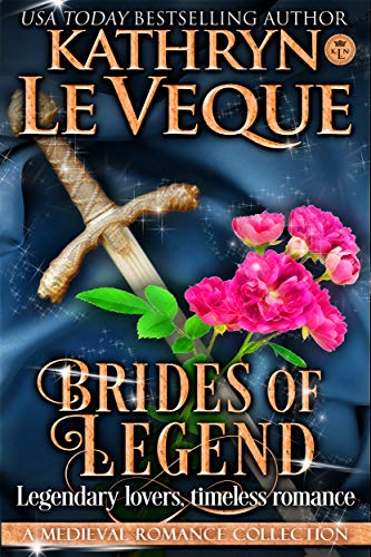 Brides of Legend: A Medieval Romance Collection (Kindle Edition)