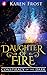 Daughter of Fire: Conspiracy of the Dark (Destiny and Darkness Book 1)