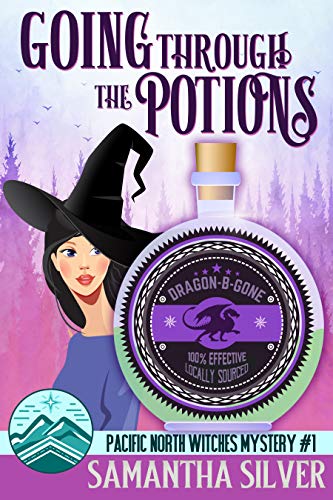 Going through the Potions (Pacific North Witches, #1)