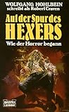 Auf der Spur des Hexers. Wie der Horror begann (Der Hexer von Salem, #0) Auf der Spur des Hexers. Wie der Horror begann (Der Hexer von Salem, #0)