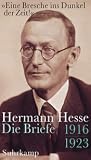 Hermann Hesse: Die Briefe. Band 3: 1916-1923 Hermann Hesse: Die Briefe. Band 3: 1916-1923