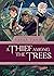 A Thief Among the Trees (An Ember in the Ashes Graphic Novel Prequel, #1)