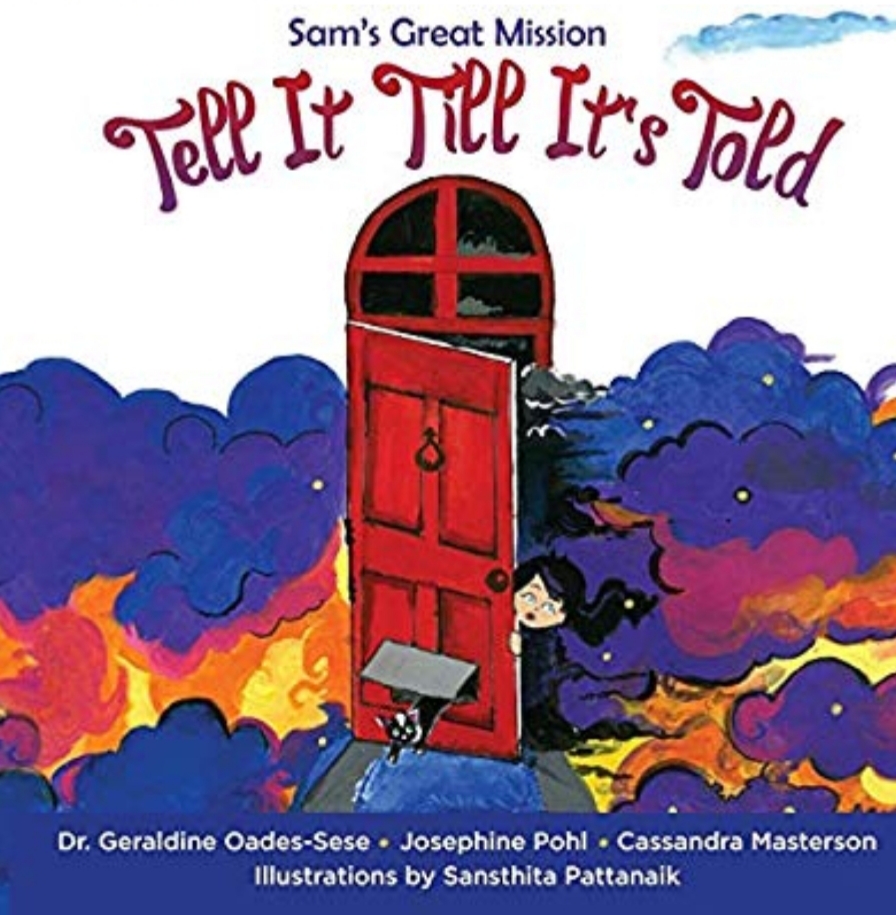 Sam's Great Mission: Tell It Till It's Told (Paperback)