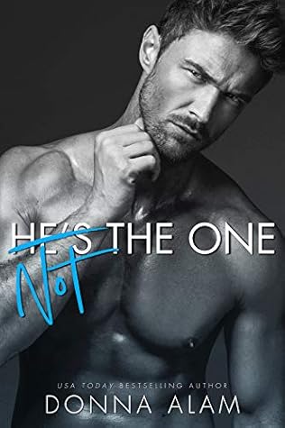 [Not] The One (Love in London, #2)