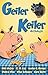 Geiler Keiler: Anthologie