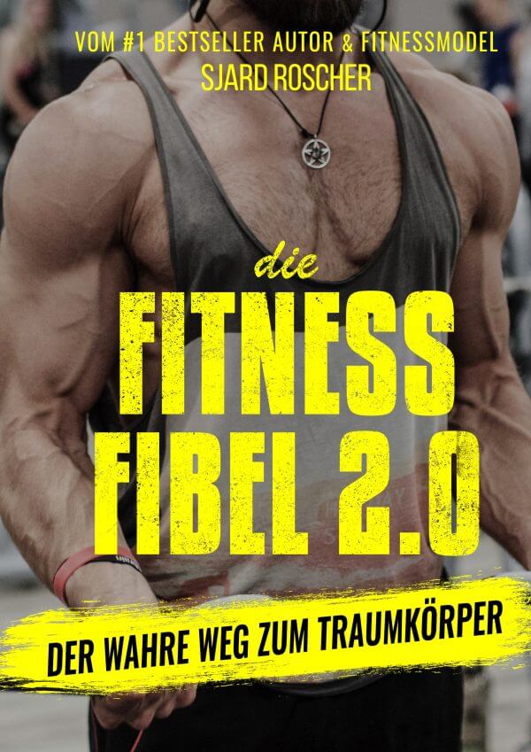 Die Fitness Fibel 2.0 (Paperback)