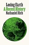 Book cover for Losing Earth: A Recent History