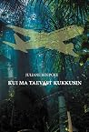 Kui ma taevast kukkusin by Juliane Koepcke