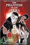 The Phantom of the Opera by Cavan Scott The Phantom of the Opera by Cavan Scott
