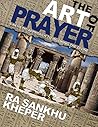 The Art of Prayer...