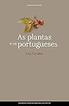 As Plantas e os P...