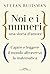 Noi e i numeri: Una storia d'amore