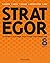 Strategor: Toute la stratég...