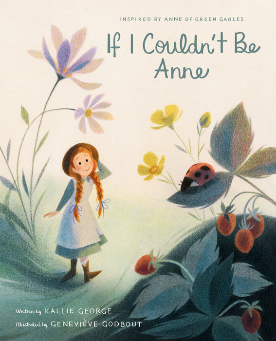 If I Couldn't Be Anne (Hardcover)