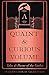 A Quaint and Curious Volume: Tales and Poems of the Gothic