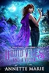 Druid Vices and a...