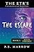The Escape: The Extraterres...