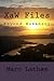 XaW Files: Beyond Humanity (Fantasy Travel by Google Maps Book 3)
