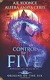 Control of Five by A.K. Koonce