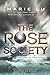 The Rose Society by Marie Lu