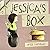 Jessica's Box