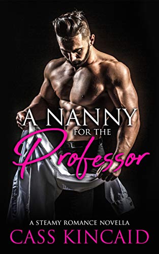 A Nanny for the Professor (Kindle Edition)