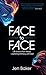 Face to Face: Life lessons ...
