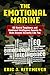 The Emotional Marine: 68 Me...