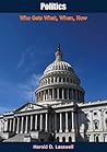 Politics: Who Get...