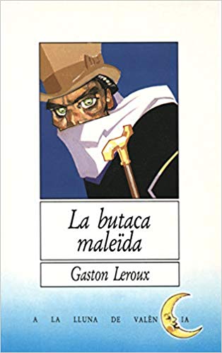Portada de El sillón encantado, de Gaston Leroux