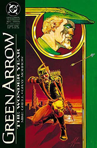 Green Arrow: The Wonder Year #1 (Kindle Edition)