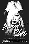 Lethal Sin by Jennifer Bene Lethal Sin by Jennifer Bene