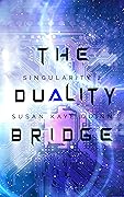 The Duality Bridge