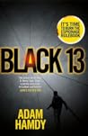 Black 13 by Adam Hamdy