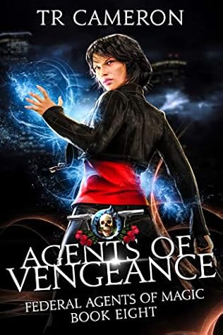 Agents of Vengeance (Federal Agents of Magic, #8)