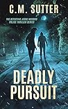 Deadly Pursuit