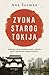 Zvona starog Tokija by Anna Sherman Zvona starog Tokija by Anna Sherman