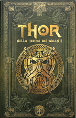 Thor nella terra dei giganti (Mitologia nordica #4)