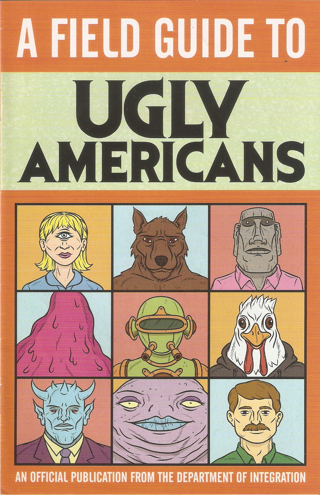 A Field Guide To Ugly Americans (Unknown Binding)