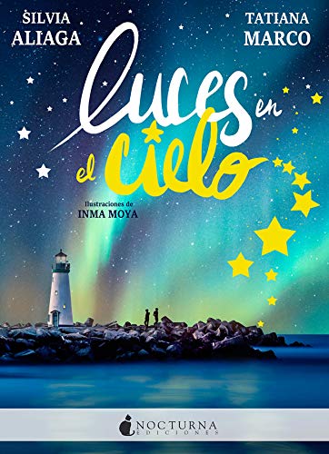 Luces en el cielo (De Seúl al cielo, #2)