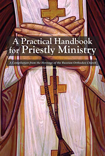 A Practical Handbook for Priestly Ministry (Kindle Edition)
