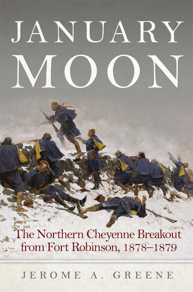 The Northern Cheyenne Breakout from Fort Robinson, 1878-1879