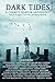 Dark Tides